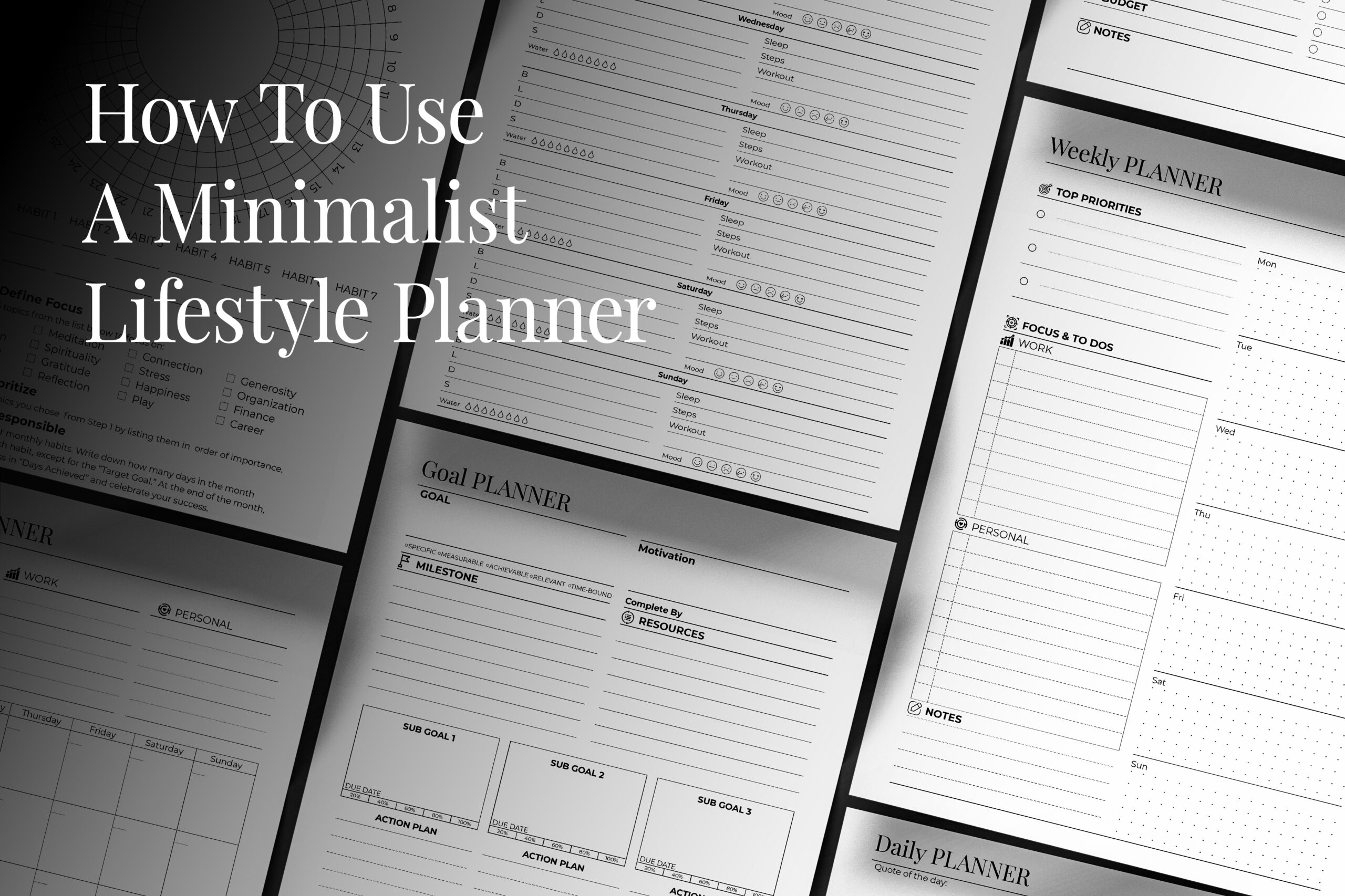 How To Use A Minimalist Lifestyle Planner